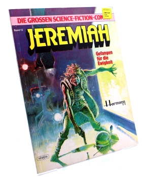 Die grossen Science-Fiction-Comics Album Nr. 12 (Jeremiah): Gefangen für die Ewigkeit von Ehapa